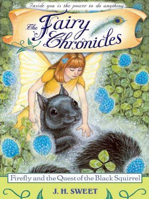 cover image of Firefly and the Quest of the Black Squirrel